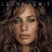 Spirit by Leona Lewis - Fave Music