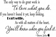 Don't Settle - Fave quotes of all-time