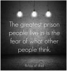 Don't fear what other people think - Inspiring & motivating quotes
