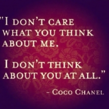 I don't care... - Quotes & other things