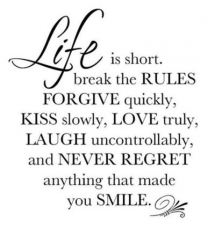 Life is Short - Quotes