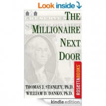 The Millionaire Next Door by Thomas J. Stanley Ph.D. - Kindle ebooks