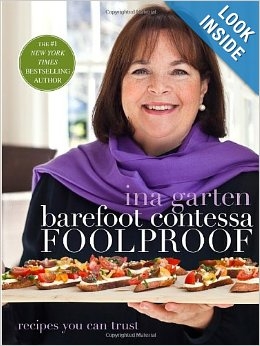 Barefoot Contessa Foolproof: Recipes You Can Trust by Ina Garten