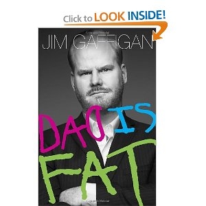 Dad is Fat by Jim Gaffigan