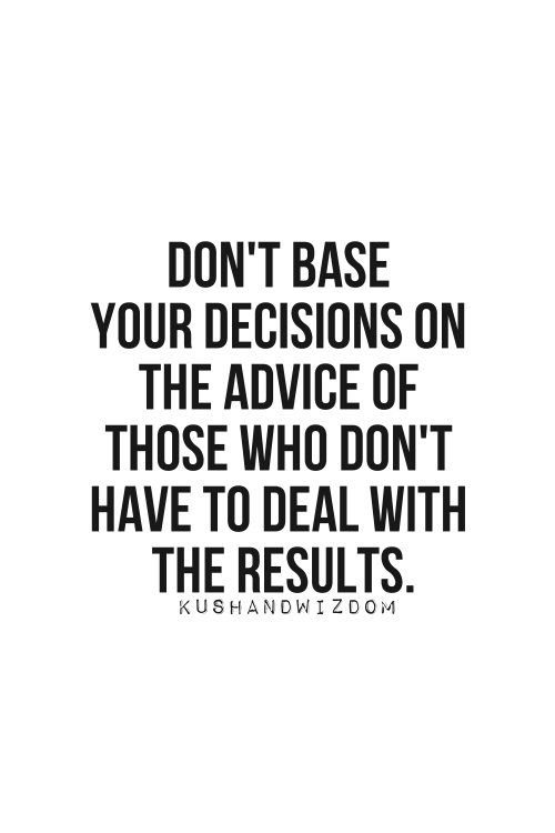 Decisions quote