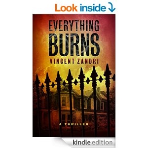Everything Burns by Vincent Zandri