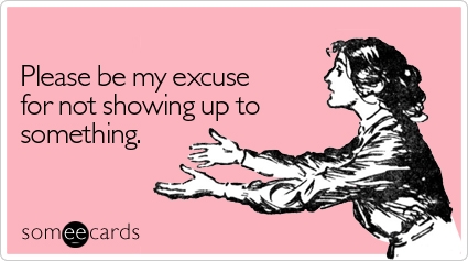 Excuses