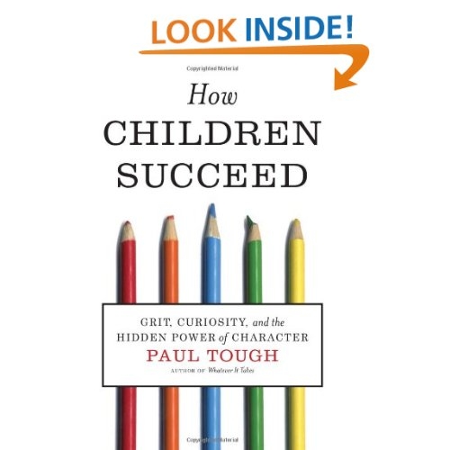 How Children Succeed by Paul Tough