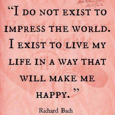 I do not exist to impress...