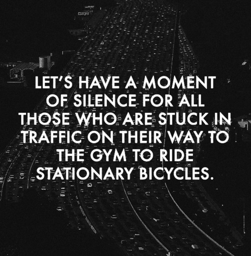 Let's have a moment of silence for all those...