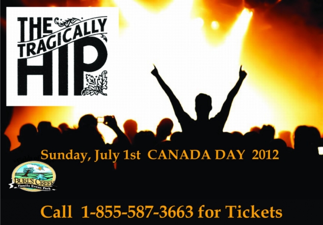 Tragically Hip - Burls Creek - Canada Day