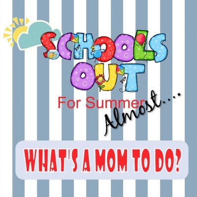 Schools out kids ideas