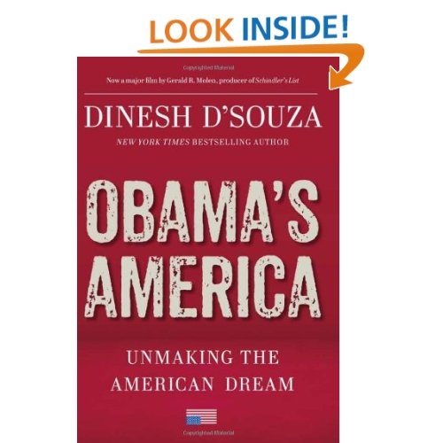 Obama's America by Dinesh D'Souza