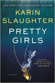 Pretty Girls by Karin Slaughter 