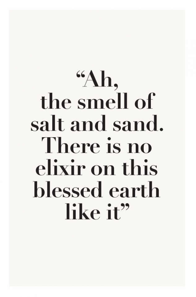 the smell of salt and sand