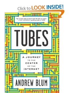 Tubes by Andrew Blum