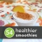 54 Healthier Smoothies
