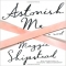 Astonish Me - Books to read