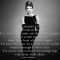 Audrey Hepburn - Quotes