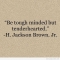 H.Jackson Brown.Jr. Quote