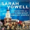 Lafayette in the Somewhat United States by Sarah Vowell  - Books to read
