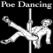 Poe Dancing