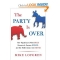 The Party is Over
