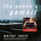 The Queen's Gambit by Walter Tevis - Books to read