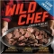 The Wild Chef by Jonathan Miles - Books