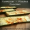 Parmesan Roasted Zucchini - Recipes & Fave Foods