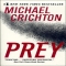 Prey - Michael Crichton - Books I've Read