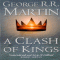 A Clash of Kings; book 2 in Game of Thrones