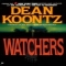 Watchers - Dean Koontz - Books I've Read