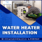 Upgrade to a New Water Heater with Expert Installation - Plumbing Services