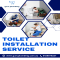Upgrade Your Bathroom with Expert Toilet Installation Service - Plumbing Services