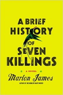 A Brief History of Seven Killings by Marlon James - Books to read