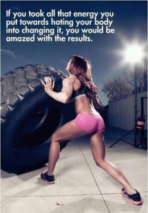 Be the change you want to see in YOUR world - Fitness and Exercise