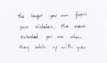 Don't Run From Your Mistakes - General Motivation