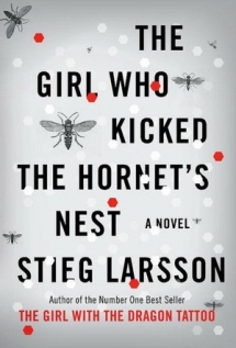 The Girl Who Kicked the Hornets Nest - Books