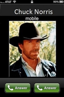 When Chuck Norris calls you... - Just plain funny