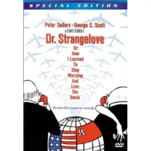 Dr. Strangelove or: How I Learned To Stop Worrying And Love The Bomb - Favourite Movies