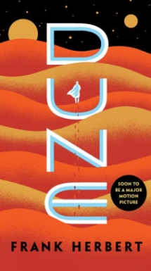 Dune by Frank Herbert - Novels to Read