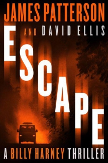 Escape by James Patterson, David Ellis - Novels to Read