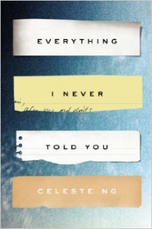 Everything I never told you by Celeste Ng - Good Reads