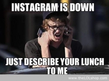 Instagram is Down - Funny Things