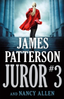 Juror #3 by James Patterson - Novels to Read