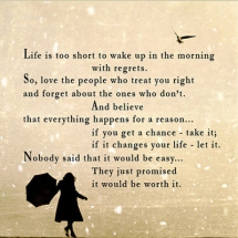 Love the people who treat you right and forget about the ones who don’t  - Quotes