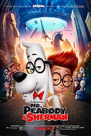 Mr. Peabody & Sherman - I love movies!