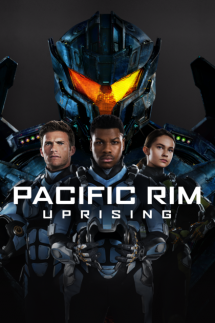 Pacific Rim: Uprising - Favourite Movies
