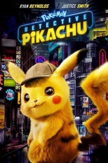 Pokémon Detective Pikachu - I love movies!